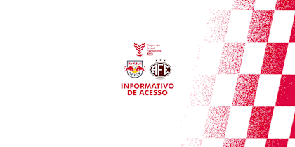 Informativo - Red Bull Bragantino x Ferroviária - Copa do Brasil 2026